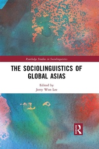 Abbildung von: The Sociolinguistics of Global Asias - Routledge