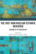Cover: The 2007 Iran Nuclear Estimate Revisited - Routledge