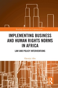 Abbildung von: Implementing Business and Human Rights Norms in Africa: Law and Policy Interventions - Routledge