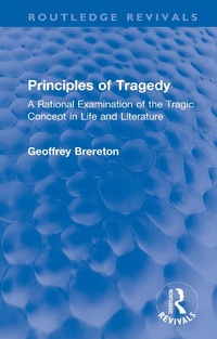 Abbildung von: Principles of Tragedy - Routledge