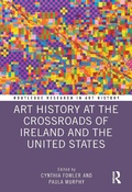 Cover: Art History at the Crossroads of Ireland and the United States - Routledge