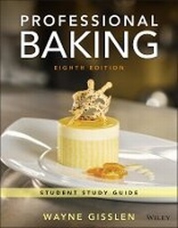 Enlarge image Cover: Professional Baking, 8e Student Study Guide - Wiley