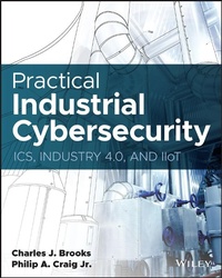 Enlarge image Cover: Practical Industrial Cybersecurity - Wiley