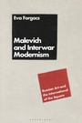 Cover: Malevich and Interwar Modernism - Bloomsbury Visual Arts
