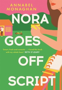 Abbildung von: Nora Goes Off Script - Hodder & Stoughton