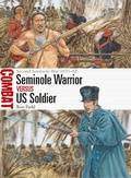 Cover: Seminole Warrior vs US Soldier - Osprey Publishing