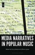 Cover: Media Narratives in Popular Music - Bloomsbury Academic USA