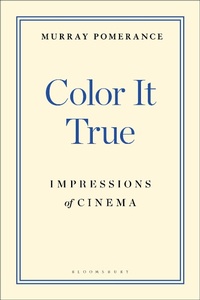 Enlarge image Cover: Color It True - Bloomsbury Academic USA