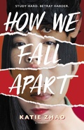 Cover: How We Fall Apart - Bloomsbury YA