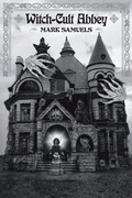 Cover: Witch-Cult Abbey - Hippocampus Press