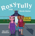 Cover: Roxy and Tully - Palmetto Publishing