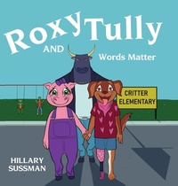 Enlarge image Cover: Roxy and Tully - Palmetto Publishing
