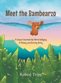 Cover: Meet the Bambearzo - Writers Branding LLC