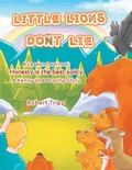 Cover: Little Lions Don't Lie - Writers Branding LLC