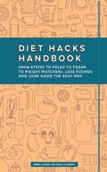 Cover: Diet Hacks Handbook - Key Lime Publishing