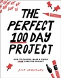 Cover: The Perfect 100 Day Project - Rocky Nook