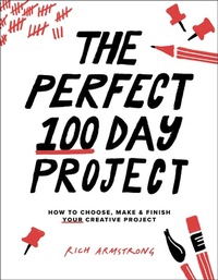 Enlarge image Cover: The Perfect 100 Day Project - Rocky Nook