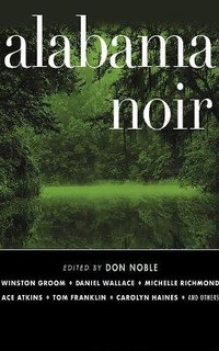 Enlarge image Cover: Alabama Noir - Audible Studios on Brilliance