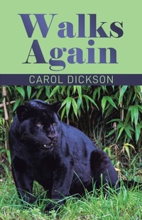 Abbildung von: Walks Again - Carol Dickson