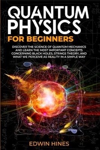 Abbildung von: Quantum Physics for Beginners - Anma Lab Limited