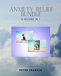 Cover: 2 in 1 Anxiety Relief Bundle - Distributed By Ingram Spark