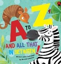 Cover: A to Z and all that in between - Crowquill Publishing