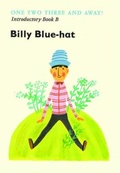 Cover: Introductory Reader B: Billy Blue-hat - The Reading Hut Ltd