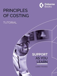 Enlarge image Cover: Principles of Costing Tutorial - Osborne Books Ltd