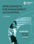 Cover: SPREADSHEETS FOR MANAGEMNT ACCOUNTING TUTORIAL - Osborne Books Ltd