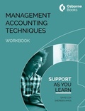 Cover: MANAGEMENT ACCOUNTING TECHNIQUES WORKBOOK - Osborne Books Ltd