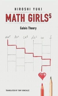 Enlarge image Cover: Math Girls 5 - Bento Books, Inc.