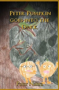 Abbildung von: PETER PUMPKIN GOES INTO THE DARK - Global Summit House