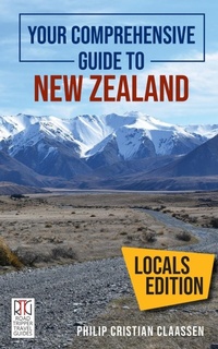 Abbildung von: Your Comprehensive Guide to New Zealand - Road Tripper Travel Guides