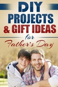 Cover: DIY Projects & Gift Ideas for Father's Day - Polyscholar