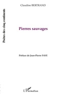 Cover: Pierres sauvages - Editions L'Harmattan