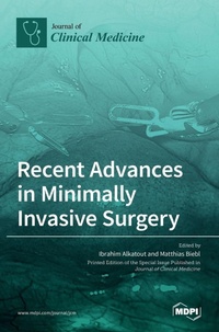 Enlarge image Cover: Recent Advances in Minimally Invasive Surgery - MDPI AG