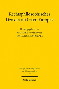 Abbildung von: Rechtsphilosophisches Denken im Osten Europas - Mohr Siebeck