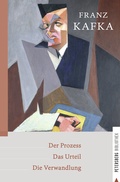Cover: Der Prozess - Das Urteil - Die Verwandlung - Petersberg Verlag
