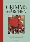 Cover: Grimms M&auml;rchen (vollst&auml;ndige Ausgabe, illustriert) - Petersberg Verlag
