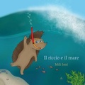 Cover: Il riccio e il mare - 3 Norai