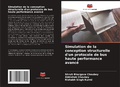 Cover: Simulation de la conception structurelle d'un protocole de bus haute performance avanc&eacute; - Editions Notre Savoir