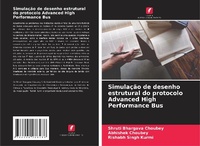 Enlarge image Cover: Simulação de desenho estrutural do protocolo Advanced High Performance Bus - Edições Nosso Conhecimento
