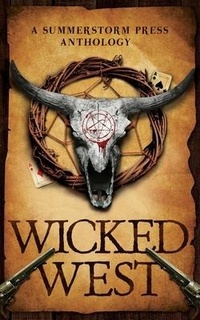 Enlarge image Cover: Wicked West - Breaking Rules Publishing Europe