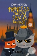 Cover: Princess the Cat Cracks the Case - Princess the Cat