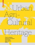 Cover: Urban Agricultural Heritage - Birkh&auml;user