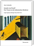 Cover: Jenseits von Freud? Der Traum in der italienischen Moderne - Harrassowitz Verlag