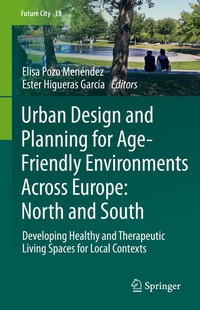 Bild: Urban Design and Planning for Age-Friendly Environments Across Europe: North and South - Springer