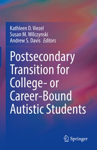 Abbildung von: Postsecondary Transition for College- or Career-Bound Autistic Students - Springer
