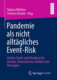 Abbildung von: Pandemie als nicht alltägliches Event-Risk - Springer Gabler