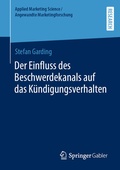 Cover: Der Einfluss des Beschwerdekanals auf das K&uuml;ndigungsverhalten - Springer Gabler